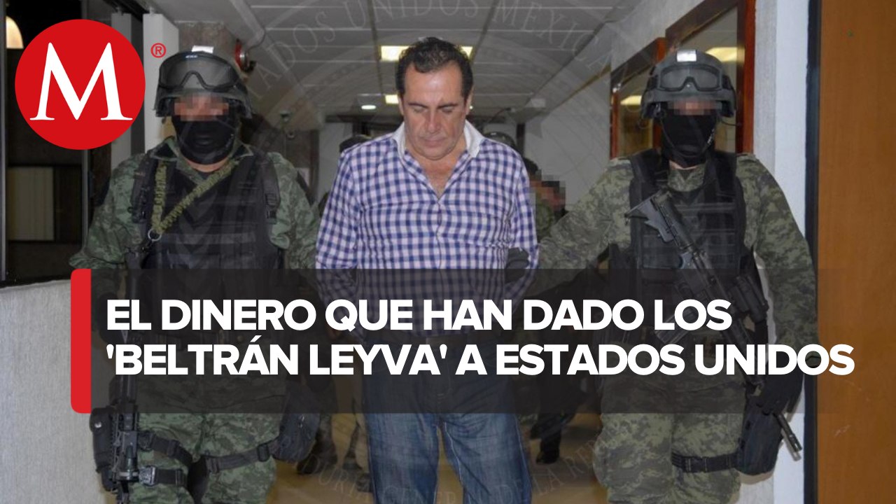 En cinco años, los Beltrán Leyva le dieron 821 mdd a EU