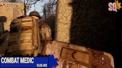 SQ   SQUAD   NaszSquad.pl   HSR Server - Combat Medic VLog #03