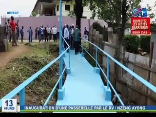 RTG - Inauguration d’une passerelle par le député 2 ème siège du 6 ème arrondissement de Libreville
