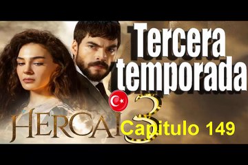 Hercai Capitulo 149 Completo Tercera Temporada