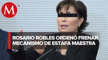 Rosario Robles ordenó frenar mecanismo de la Estafa Maestra... tras desvío de mil 747 mdp