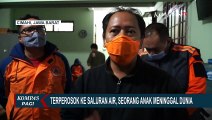 Bocah 15 Tahun Tewas Terperosok ke Saluran Air dan Terseret Arus