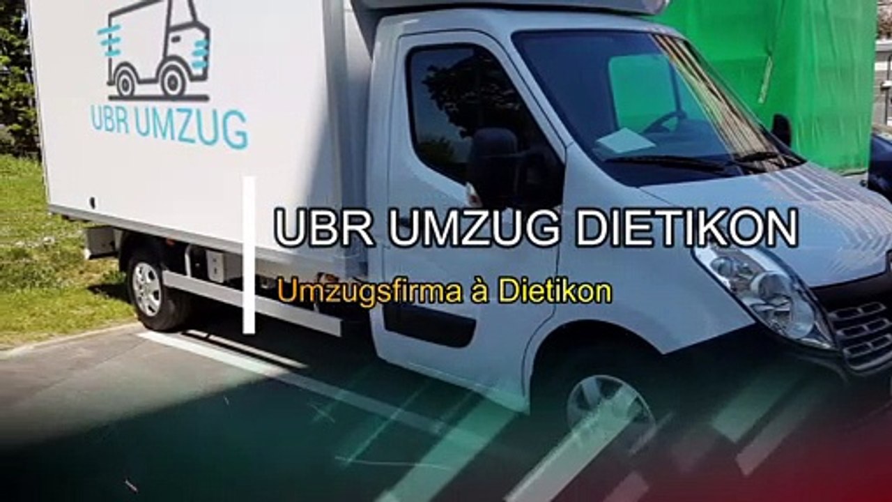 Vertrauen Sie Ihren Umzügen UBR UMZUG Dietikon : Umzugsfirma in Dietikon  an | Dietikon Mover +41 44 505 17 74