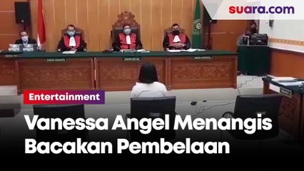Bacakan Pembelaan Vanessa Angel Menangis