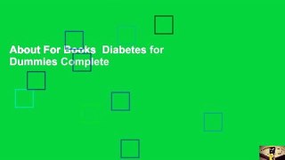 About For Books  Diabetes for Dummies Complete