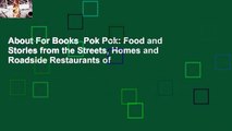 About For Books  Pok Pok: Food and Stories from the Streets, Homes and Roadside Restaurants of