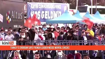 Turkey's Erdogan says French leader needs mental check