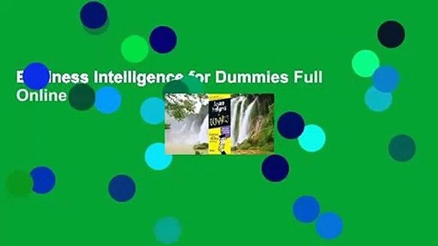 Business Intelligence for Dummies Full Online