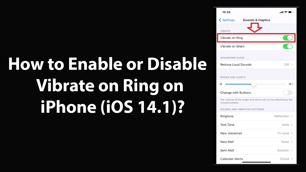 how-to-enable-or-disable-vibrate-on-ring-on-iphone-ios-14-1-video