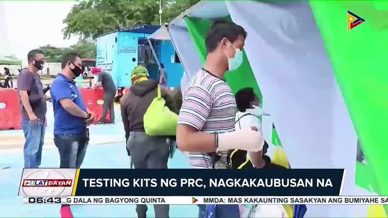 #UlatBayan | Testing kits ng PRC, nagkakaubusan na