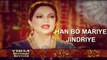 Han Bo Mariye Jindriye | Tahira Syed | Virsa Heritage Revived | Pahari | Folk