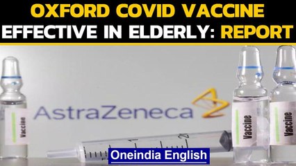 Coronavirus Pandemic: Oxford Covid Vaccine brings hope for the elderly | Oneindia News