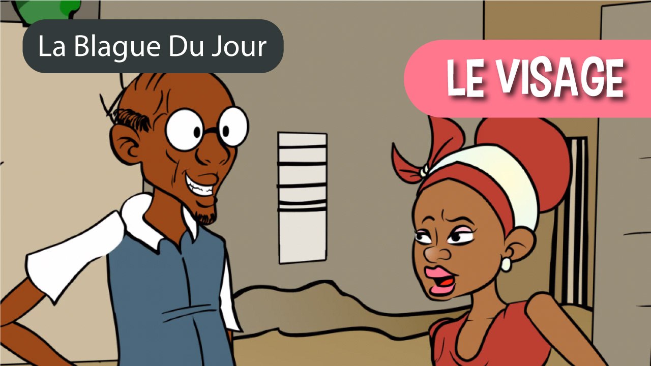 Le visage - La blague du jour