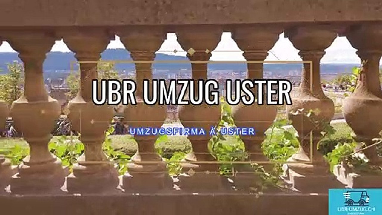 Warum UBR UMZUG Uster : Umzugsfirma in Uster  | +41 52 558 02 75 wählen?