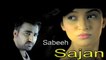 "Sajan" | HD Video Song | Love | Sabeeh | Sad Song