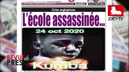 REVUE DE PRESSE CAMEROUNAISE DU 26 OCTOBRE 2020