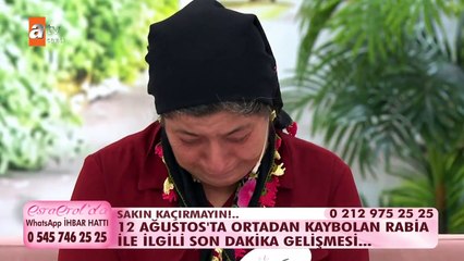 12 Ağustos'ta ortadan kaybolan Rabia'yı Esra Erol buldu!