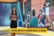 Vecino amplía su vivienda e invade vereda en San Juan de Miraflores