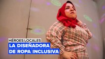 Héroes locales: La diseñadora de moda inclusiva