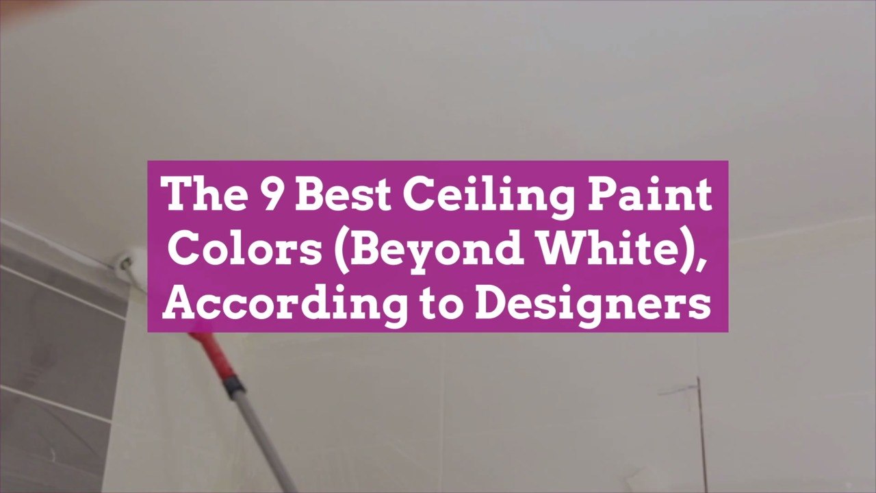 The 9 Best Ceiling Paint Colors (Beyond White), According to Designers