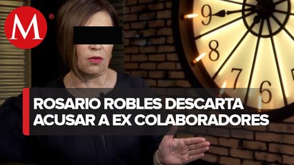 Rosario Robles descarta acusar a ex colaboradores para obtener su libertad