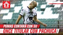 Pumas contará con su once estelar en partido vs Pachuca