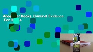 About For Books  Criminal Evidence  For Online