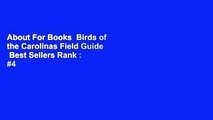 About For Books  Birds of the Carolinas Field Guide  Best Sellers Rank : #4