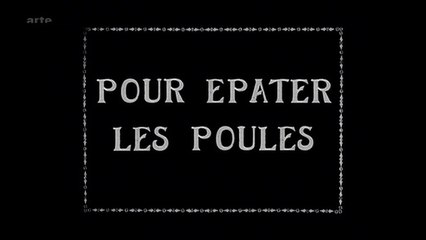 Charley Bowers - Pour épater les poules