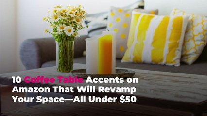10 Coffee Table Accents on Amazon That Will Revamp Your Space—All Under $50