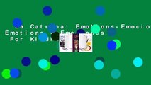 La Catrina: Emotions-Emociones: Emotions - Emociones  For Kindle