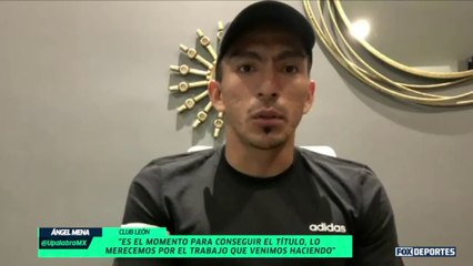 "Es el momento para conseguir el título", Ángel Mena: LUP