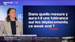 Dans quelle mesure y aura-t-il une tolérance sur les déplacements ce week-end ? BFMTV répond à vos questions