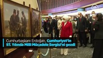 Cumhurbaşkanı Erdoğan, Cumhuriyet'in 97. Yılında Milli Mücadele Sergisi'ni gezdi