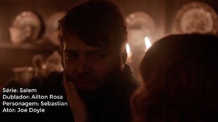 Série Salem - Personagem Sebastian - dublador Ailton Rosa ( 08 )