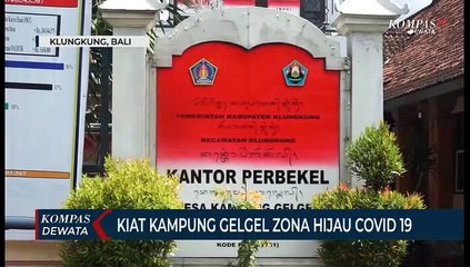 Sejak Awal Kampung Gelgel Tidak Pernah Ada Covid