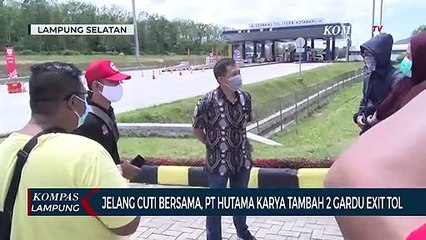 Jelang Cuti Bersama. PT Hutama Karya Tambah 2 Gardu Exit Tol
