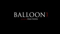 BALLOON (2019) Regarder HD-RiP 1080p