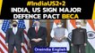 India-US 2+2 Dialogue: India, US ink strategic defence pact days before US Polls|Oneindia News