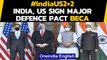 India-US 2+2 Dialogue: India, US ink strategic defence pact days before US Polls|Oneindia News