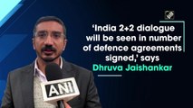India 2 2 dialogue will be seen in number of defence agreements signed: Dhruva Jaishankar