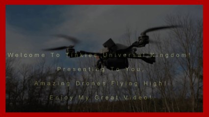 Amazing Drones Flying High