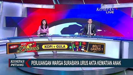 Birokrasi Ruwet di Dukcapil Surabaya, Seorang Ibu Urus Akta Kematian Sampai Jakarta