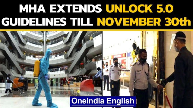 Covid-19: Unlock guidelines issued in September to remain in effect till Nov 30th|Oneindia News