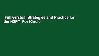 Full version  Strategies and Practice for the HSPT  For Kindle