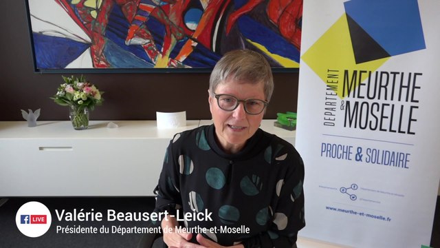 Replay Facebook Live de Valérie Beausert-Leick, présidente du conseil départemental de Meurthe-et-Moselle