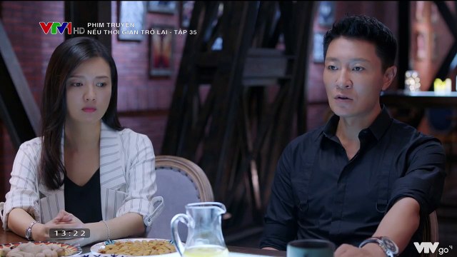 Phim Hoa Ngữ - Nếu Thời Gian Trở Lại Tập 35