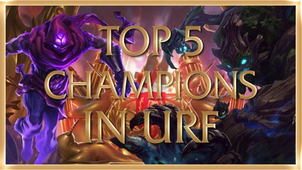 DEMACIA!! The 5 Best URF Champions to Annoy Opponents!