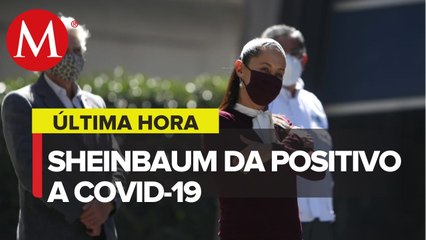 Claudia Sheinbaum da positivo a coronavirus