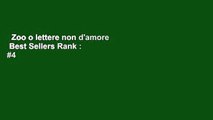 Zoo o lettere non d'amore  Best Sellers Rank : #4
